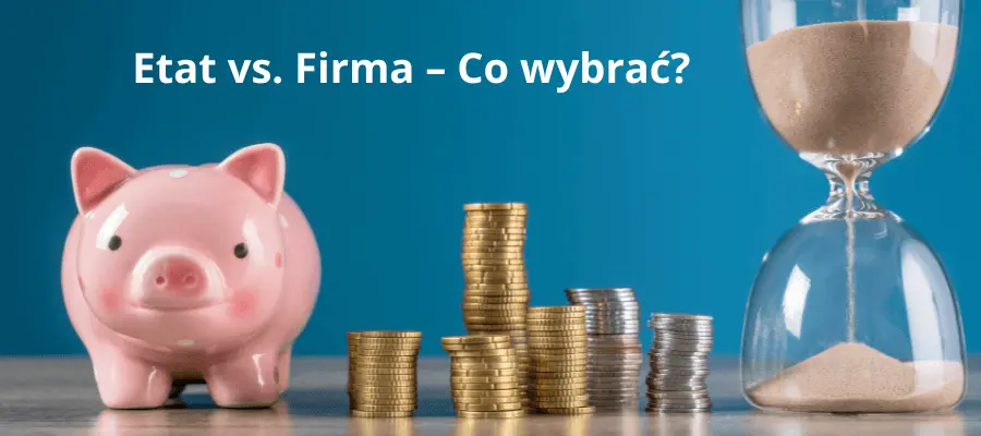 praca-etat-dzialalnosc-co-wybrac